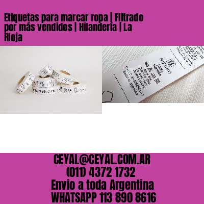 Etiquetas para marcar ropa | Filtrado por más vendidos | Hilandería | La Rioja