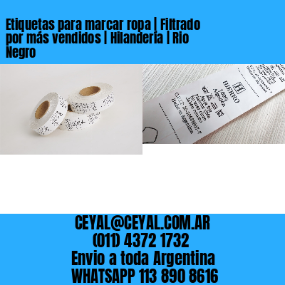 Etiquetas para marcar ropa | Filtrado por más vendidos | Hilandería | Rio Negro
