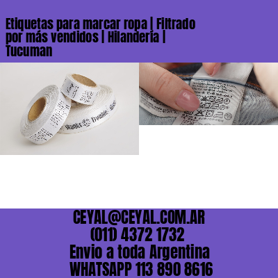 Etiquetas para marcar ropa | Filtrado por más vendidos | Hilandería | Tucuman