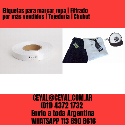 Etiquetas para marcar ropa | Filtrado por más vendidos | Tejeduría | Chubut