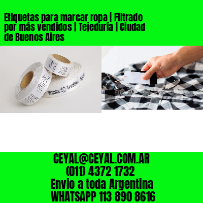 Etiquetas para marcar ropa | Filtrado por más vendidos | Tejeduría | Ciudad de Buenos Aires
