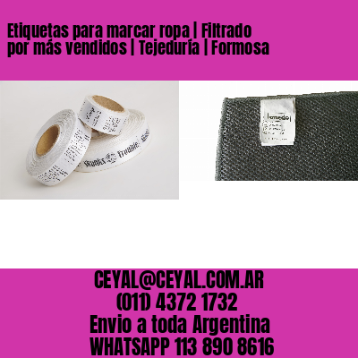 Etiquetas para marcar ropa | Filtrado por más vendidos | Tejeduría | Formosa