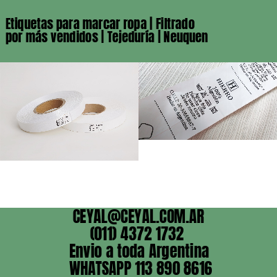 Etiquetas para marcar ropa | Filtrado por más vendidos | Tejeduría | Neuquen