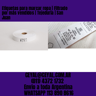 Etiquetas para marcar ropa | Filtrado por más vendidos | Tejeduría | San Juan