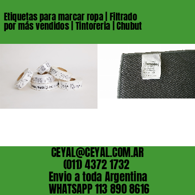 Etiquetas para marcar ropa | Filtrado por más vendidos | Tintoreria | Chubut