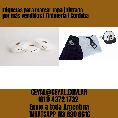 Etiquetas para marcar ropa | Filtrado por más vendidos | Tintoreria | Cordoba