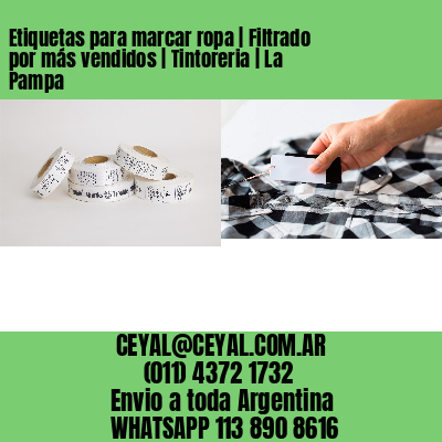 Etiquetas para marcar ropa | Filtrado por más vendidos | Tintoreria | La Pampa