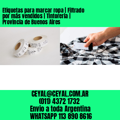 Etiquetas para marcar ropa | Filtrado por más vendidos | Tintoreria | Provincia de Buenos Aires