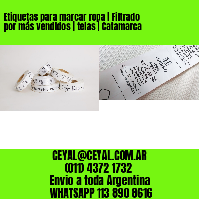Etiquetas para marcar ropa | Filtrado por más vendidos | telas | Catamarca