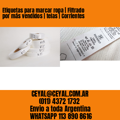 Etiquetas para marcar ropa | Filtrado por más vendidos | telas | Corrientes