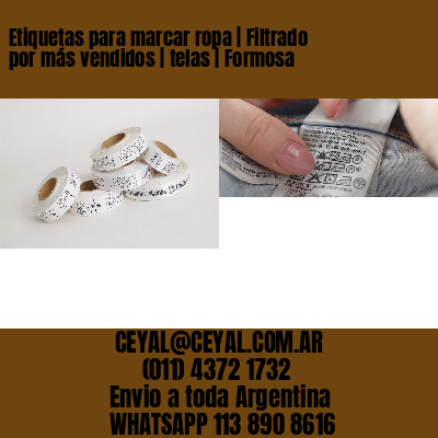 Etiquetas para marcar ropa | Filtrado por más vendidos | telas | Formosa
