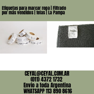 Etiquetas para marcar ropa | Filtrado por más vendidos | telas | La Pampa