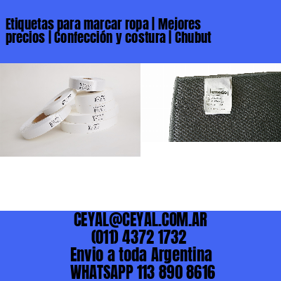 Etiquetas para marcar ropa | Mejores precios | Confección y costura | Chubut