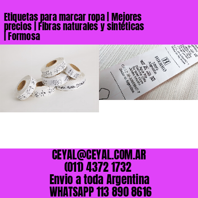 Etiquetas para marcar ropa | Mejores precios | Fibras naturales y sintéticas | Formosa