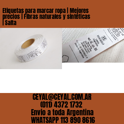 Etiquetas para marcar ropa | Mejores precios | Fibras naturales y sintéticas | Salta