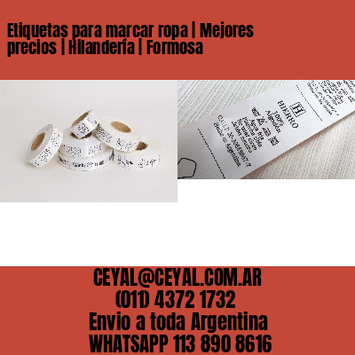 Etiquetas para marcar ropa | Mejores precios | Hilandería | Formosa