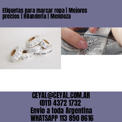 Etiquetas para marcar ropa | Mejores precios | Hilandería | Mendoza