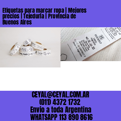 Etiquetas para marcar ropa | Mejores precios | Tejeduría | Provincia de Buenos Aires