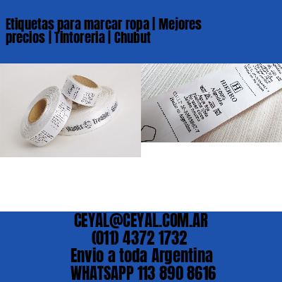 Etiquetas para marcar ropa | Mejores precios | Tintoreria | Chubut