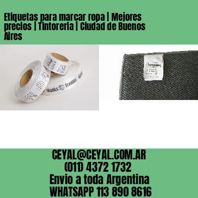 Etiquetas para marcar ropa | Mejores precios | Tintoreria | Ciudad de Buenos Aires