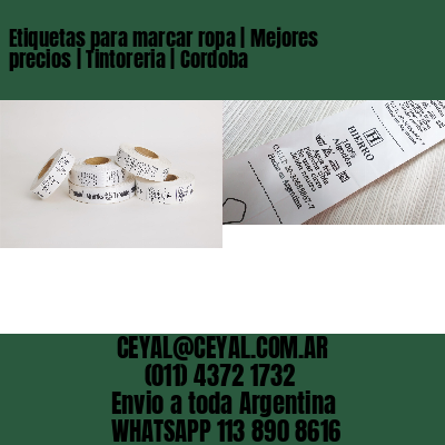 Etiquetas para marcar ropa | Mejores precios | Tintoreria | Cordoba