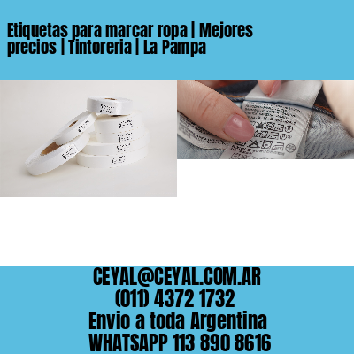 Etiquetas para marcar ropa | Mejores precios | Tintoreria | La Pampa