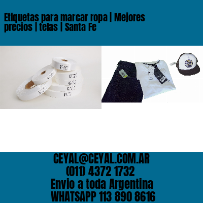 Etiquetas para marcar ropa | Mejores precios | telas | Santa Fe