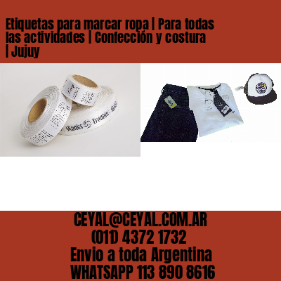 Etiquetas para marcar ropa | Para todas las actividades | Confección y costura | Jujuy
