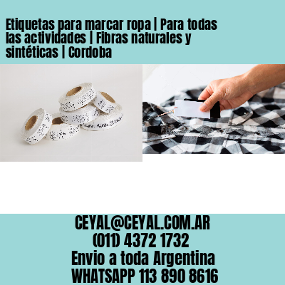 Etiquetas para marcar ropa | Para todas las actividades | Fibras naturales y sintéticas | Cordoba