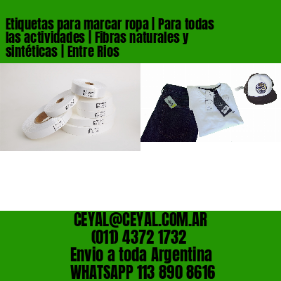 Etiquetas para marcar ropa | Para todas las actividades | Fibras naturales y sintéticas | Entre Rios