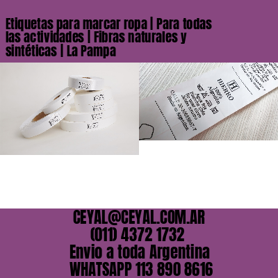 Etiquetas para marcar ropa | Para todas las actividades | Fibras naturales y sintéticas | La Pampa