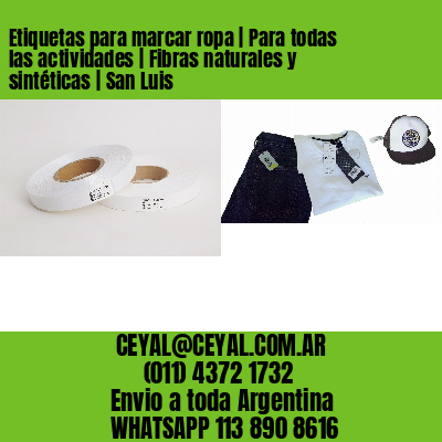 Etiquetas para marcar ropa | Para todas las actividades | Fibras naturales y sintéticas | San Luis