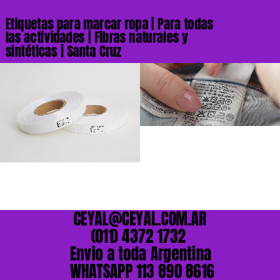 Etiquetas para marcar ropa | Para todas las actividades | Fibras naturales y sintéticas | Santa Cruz