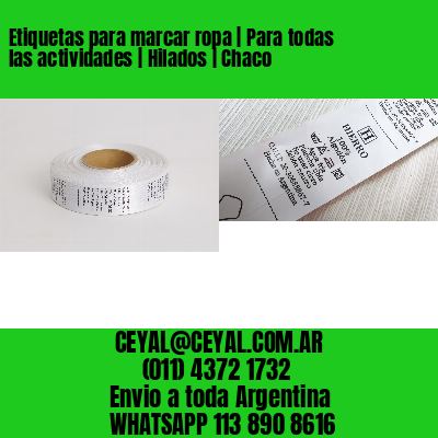 Etiquetas para marcar ropa | Para todas las actividades | Hilados | Chaco