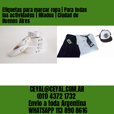 Etiquetas para marcar ropa | Para todas las actividades | Hilados | Ciudad de Buenos Aires