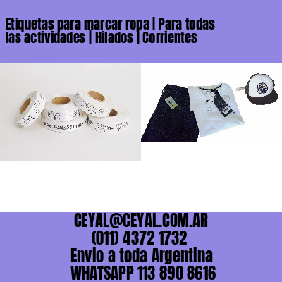 Etiquetas para marcar ropa | Para todas las actividades | Hilados | Corrientes