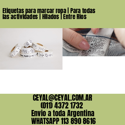 Etiquetas para marcar ropa | Para todas las actividades | Hilados | Entre Rios