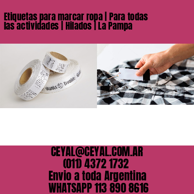 Etiquetas para marcar ropa | Para todas las actividades | Hilados | La Pampa