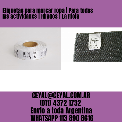 Etiquetas para marcar ropa | Para todas las actividades | Hilados | La Rioja