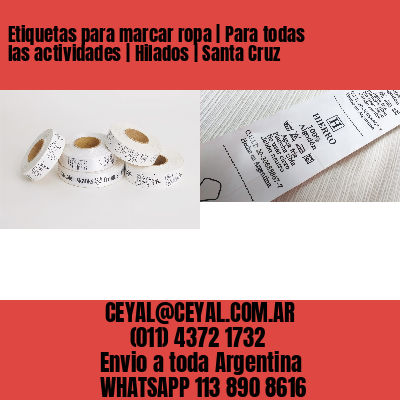Etiquetas para marcar ropa | Para todas las actividades | Hilados | Santa Cruz