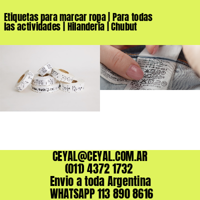 Etiquetas para marcar ropa | Para todas las actividades | Hilandería | Chubut