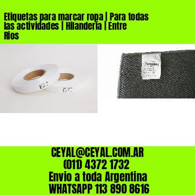 Etiquetas para marcar ropa | Para todas las actividades | Hilandería | Entre Rios