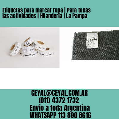 Etiquetas para marcar ropa | Para todas las actividades | Hilandería | La Pampa