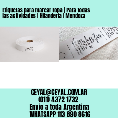 Etiquetas para marcar ropa | Para todas las actividades | Hilandería | Mendoza