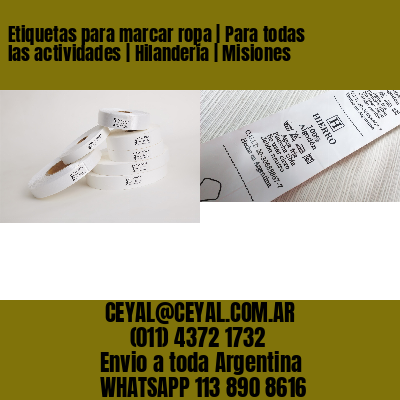 Etiquetas para marcar ropa | Para todas las actividades | Hilandería | Misiones