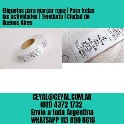 Etiquetas para marcar ropa | Para todas las actividades | Tejeduría | Ciudad de Buenos Aires