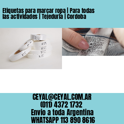 Etiquetas para marcar ropa | Para todas las actividades | Tejeduría | Cordoba