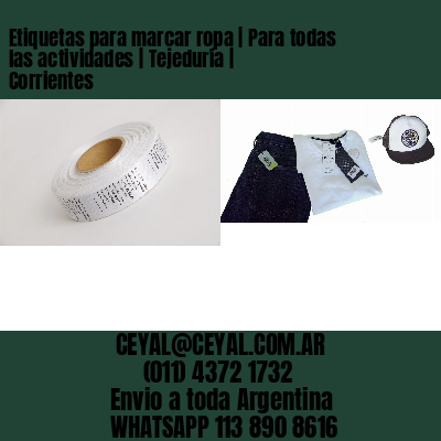 Etiquetas para marcar ropa | Para todas las actividades | Tejeduría | Corrientes