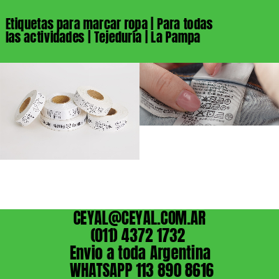 Etiquetas para marcar ropa | Para todas las actividades | Tejeduría | La Pampa