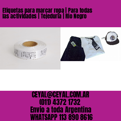 Etiquetas para marcar ropa | Para todas las actividades | Tejeduría | Rio Negro